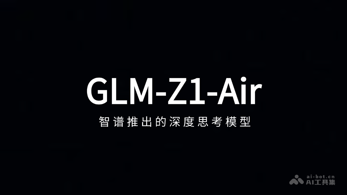GLM-Z1-Air