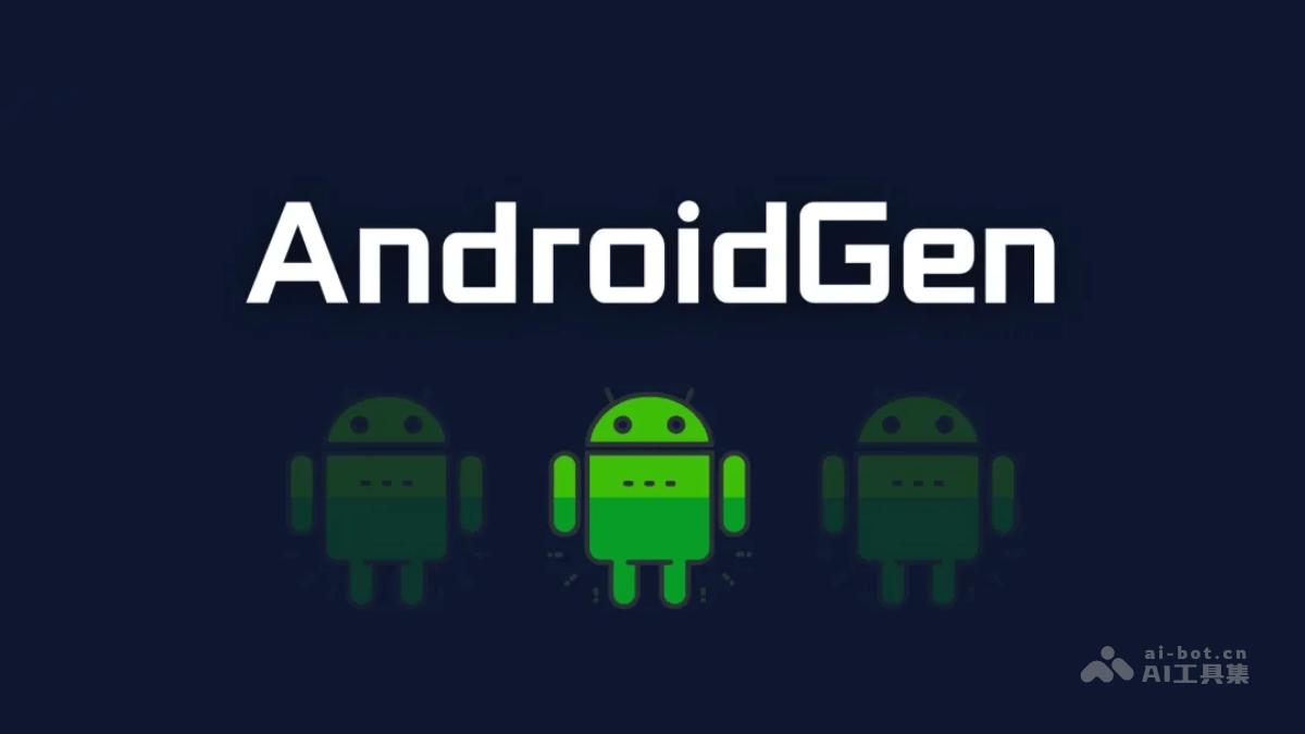 AndroidGen 