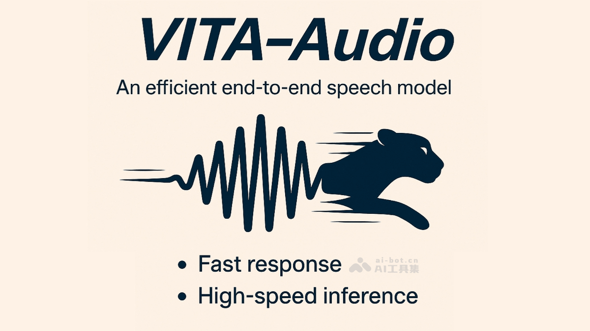 VITA-Audio-开源的端到端多模态语音大模型，低延迟、推理快