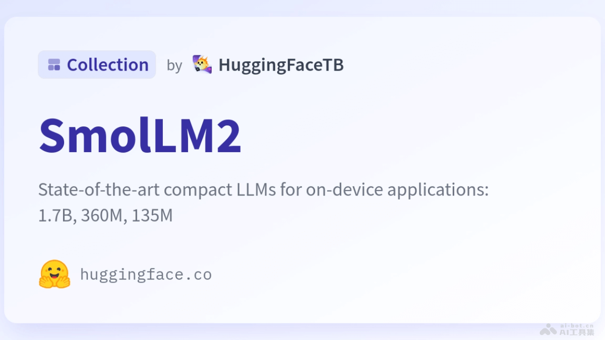 SmolLM2-Hugging Face推出的紧凑型大语言模型