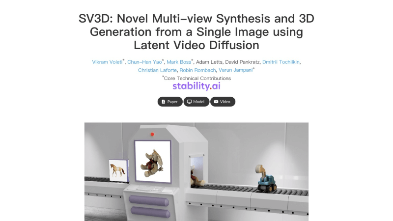 Stable Video 3D (SV3D)-多视角合成和3D生成模型，由Stability AI推出