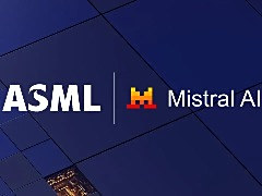 ASML官宣同MistralAI达成战略合作伙伴关系，并向后者投资13亿欧元